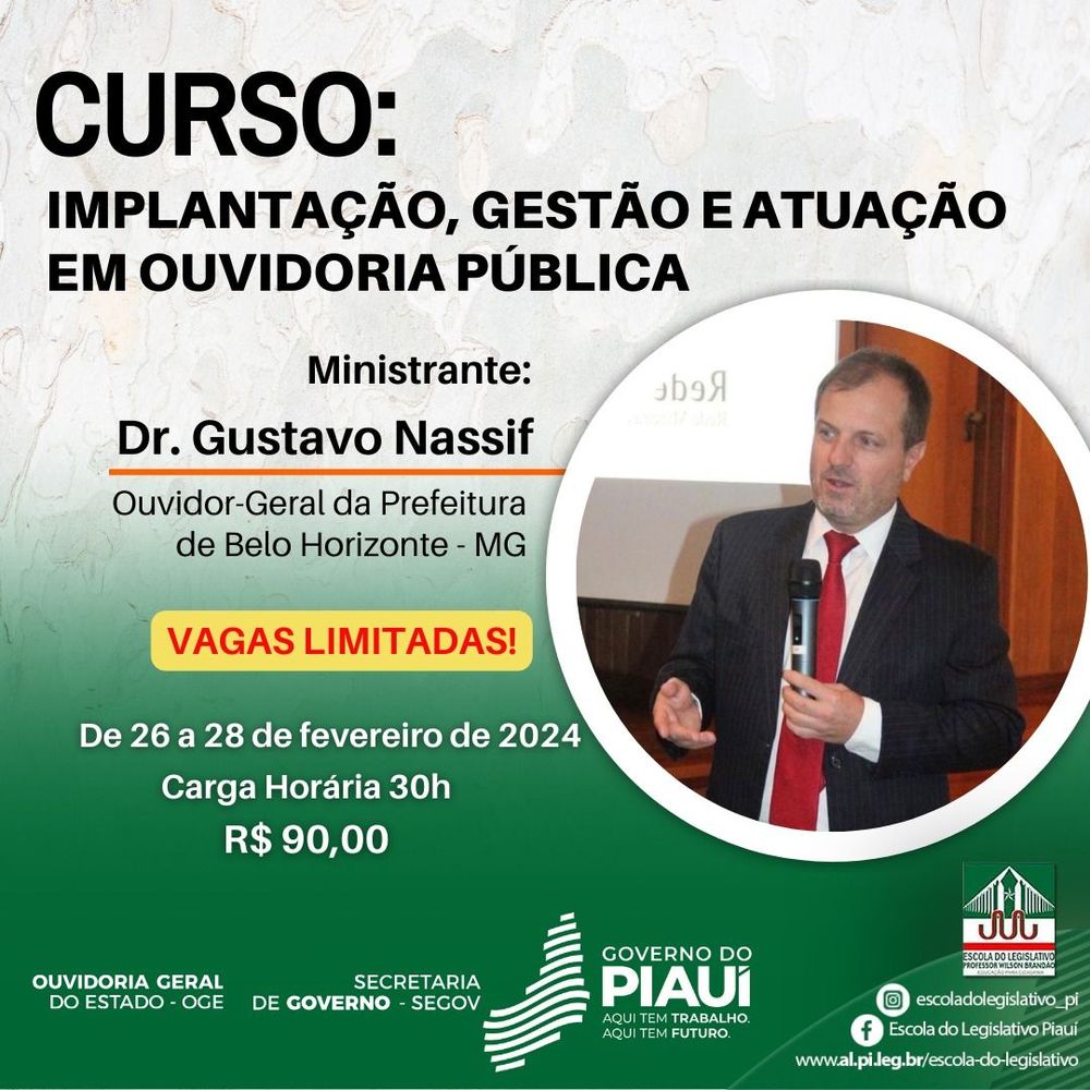 Ouvidoria Geral do Estado e Escola do Legislativo promovem curso sobre implantação, gestão e atuação de ouvidoria pública