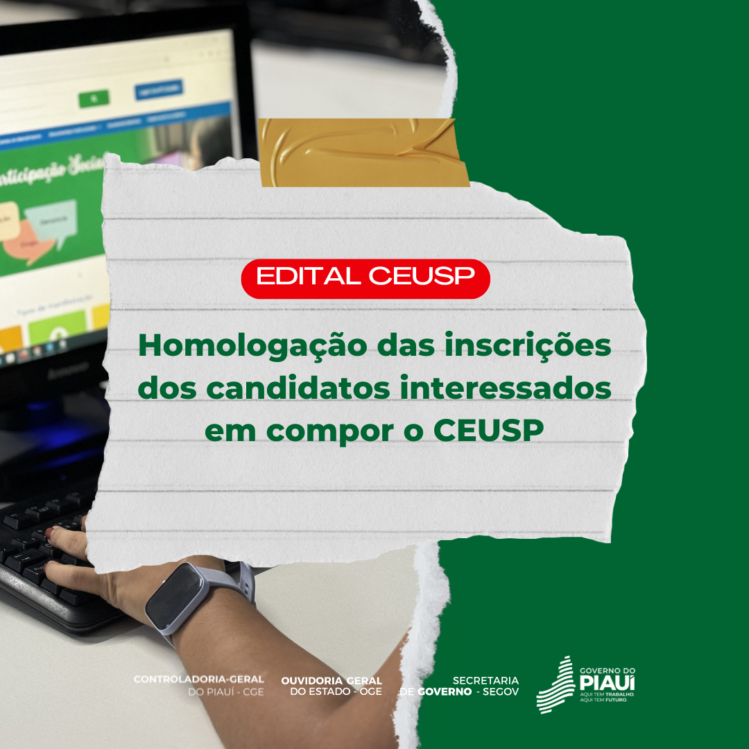 Homologação das inscrições dos candidatos interessados em compor o CEUSP