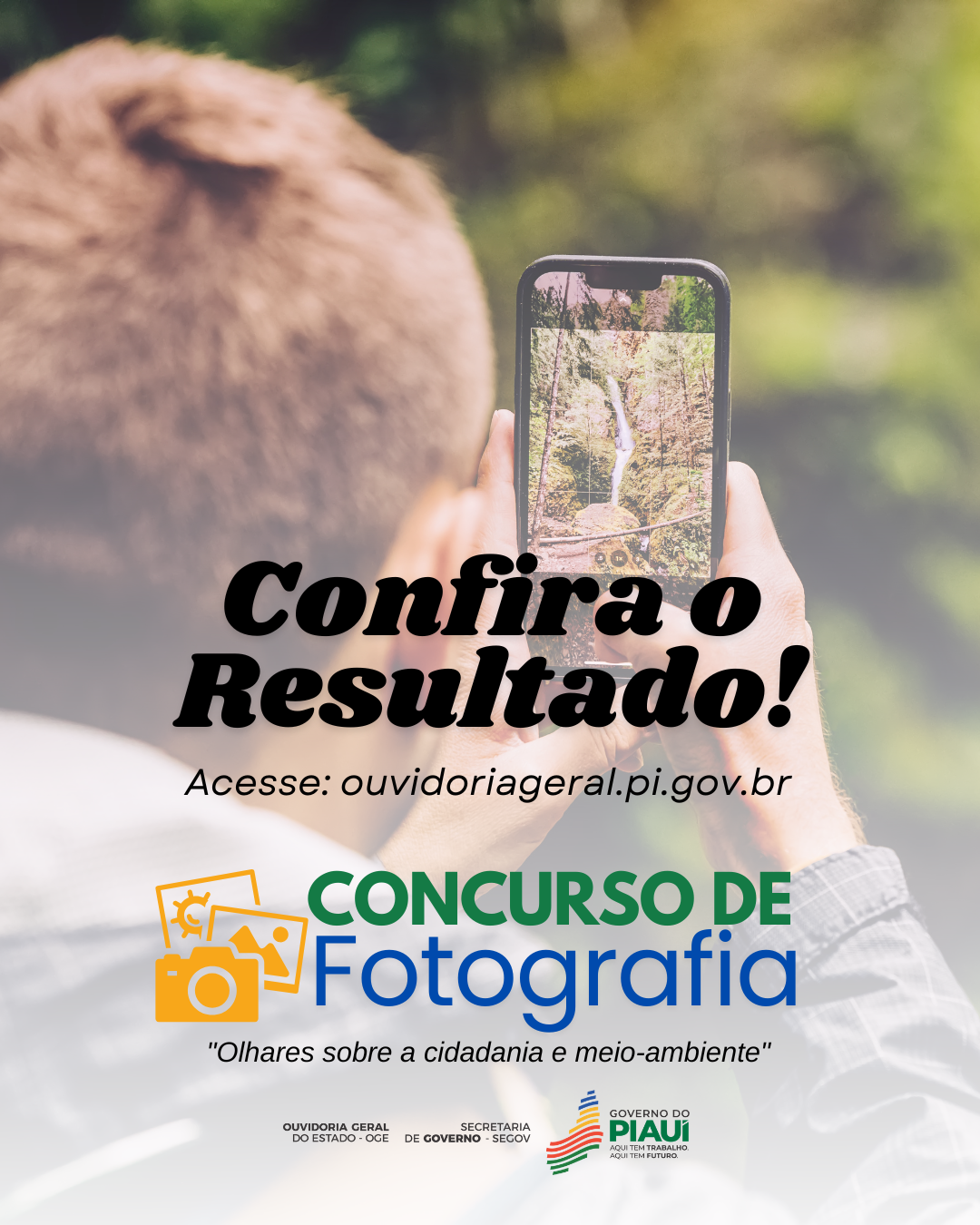 Ouvidoria-geral divulga resultado do Concurso de Fotografia “Olhares sobre a Cidadania e Meio Ambiente”