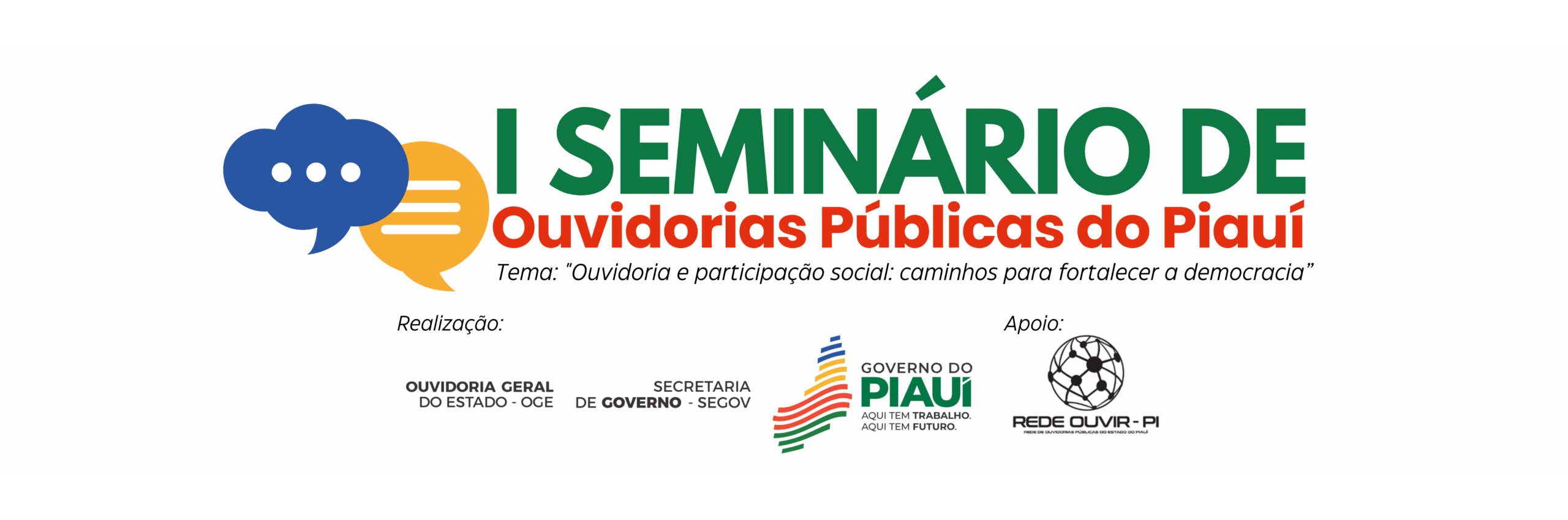 OGE lança I Seminário de Ouvidorias Públicas do Piauí