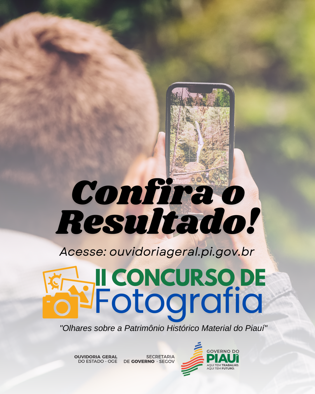 Conheça os vencedores do II Concurso de Fotografia “Olhares sobre o Patrimônio Histórico” promovido pela OGE-PI